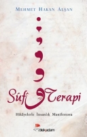 Sufi Terapi; Hikayelerle nsanlk Manifestosu