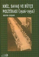 Kriz, Savaş ve Bte Politikası (1926-1950)