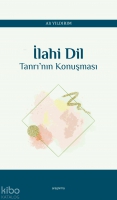İlahi Dil - Tanrı'nın Konuşması İlahi Dil - Tanrı'nın Konuşması