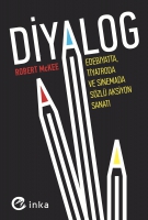 Diyalog - Edebiyatta, Tiyatroda ve Sinemada Sözlü Aksiyon Sanatı Diyalog - Edebiyatta, Tiyatroda ve Sinemada Sözlü Aksiyon Sanatı