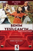 Benim Yeşilçam'ım - Sinema Kitaplığı Dizisi 7 Benim Yeşilçam'ım - Sinema Kitaplığı Dizisi 7