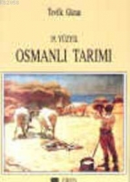 19. Yzyıl Osmanlı Tarımı