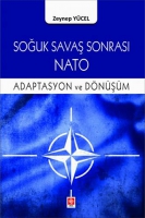 Soğuk Savaş Sonrası Nato Adaptasyon ve Dnşm Zeynep Ycel