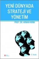 Yeni Dnyada Strateji ve Ynetim