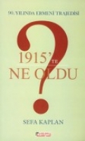 1915'te Ne Oldu?