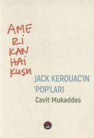 Amerikan Haikusu - Jack Kerouac'in Pop'lar