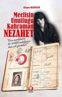Meclisin Unuttuu Kahraman Nezahet