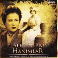 Lale ve Nerkis Hanmlar (CD)