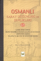 Osmanlı Saray Dğnleri ve Şenlikleri 4-5