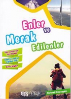 Enler ve Merak Edilenler