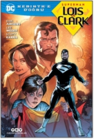 Superman Lois ve Clark - Rebirth'e Doru  Scott Hanna