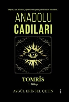 Anadolu Cadlar Tomris - 1.Kitap