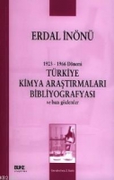 Trkiye Kimya Araştırmaları Bibliyografyası ve Bazı Gzlemler