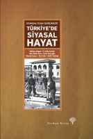 Osmanlı'dan Gnmze Trkiye'de Siyasal Hayat