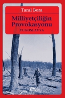 Milliyetiliin Provokasyonu / Yugoslavya