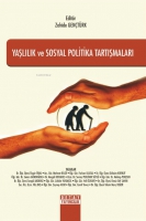 Yaşlılık Ve Sosyal Politika Tartışmaları