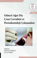 Gncel Ağız Diş ene Cerrahisi ve Periodontoloji alışmaları