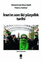 İranın Son İki Yüzyıllık Tarihi İranın Son İki Yüzyıllık Tarihi