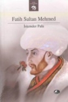 Fatih Sultan Mehmet - Şair Fatih: Avni 