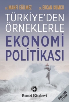 Trkiye'de rneklerle Ekonomi Politikas