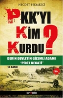 PKKy Kim Kurdu?