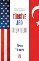 Trkiye ABD İlişkileri