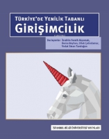 Türkiye'de Yenilik Tabanlı Girişimcilik Türkiye'de Yenilik Tabanlı Girişimcilik
