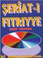Şeriat-ı Fitriyye (Tasavvuf-014)
