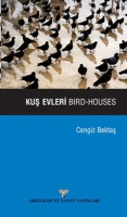 Ku Evleri - Bird Houses