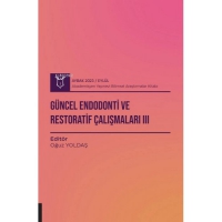 Gncel Endodonti ve Restoratif alışmaları III ( Aybak 2023 Eyll )