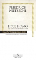 Ecce Homo -  Kii Nasl Kendisi Olur