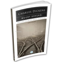 Mugby Kavşağı - Charles Dickens - Maviatı (Dnya Klasikleri)
