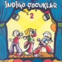 Indigo ocuklar 2 (CD)