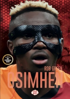 Osimhen - Benim Futbol Kahramanım Osimhen - Benim Futbol Kahramanım