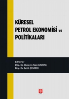 Kresel Petrol Ekonomisi ve Politikaları
