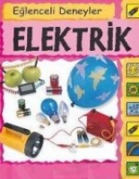 Eğlenceli Deneyler - Elektrik Eğlenceli Deneyler - Elektrik
