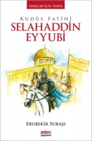Kuds Fatihi Selahaddin Eyyubi (Ciltli)