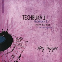 Techbuka 1 - Tekno - Klarnet (CD)
