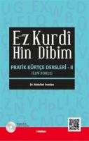 Ez Kurdi Hin Dibim - Pratik Krte Dersleri 2;İleri Derece